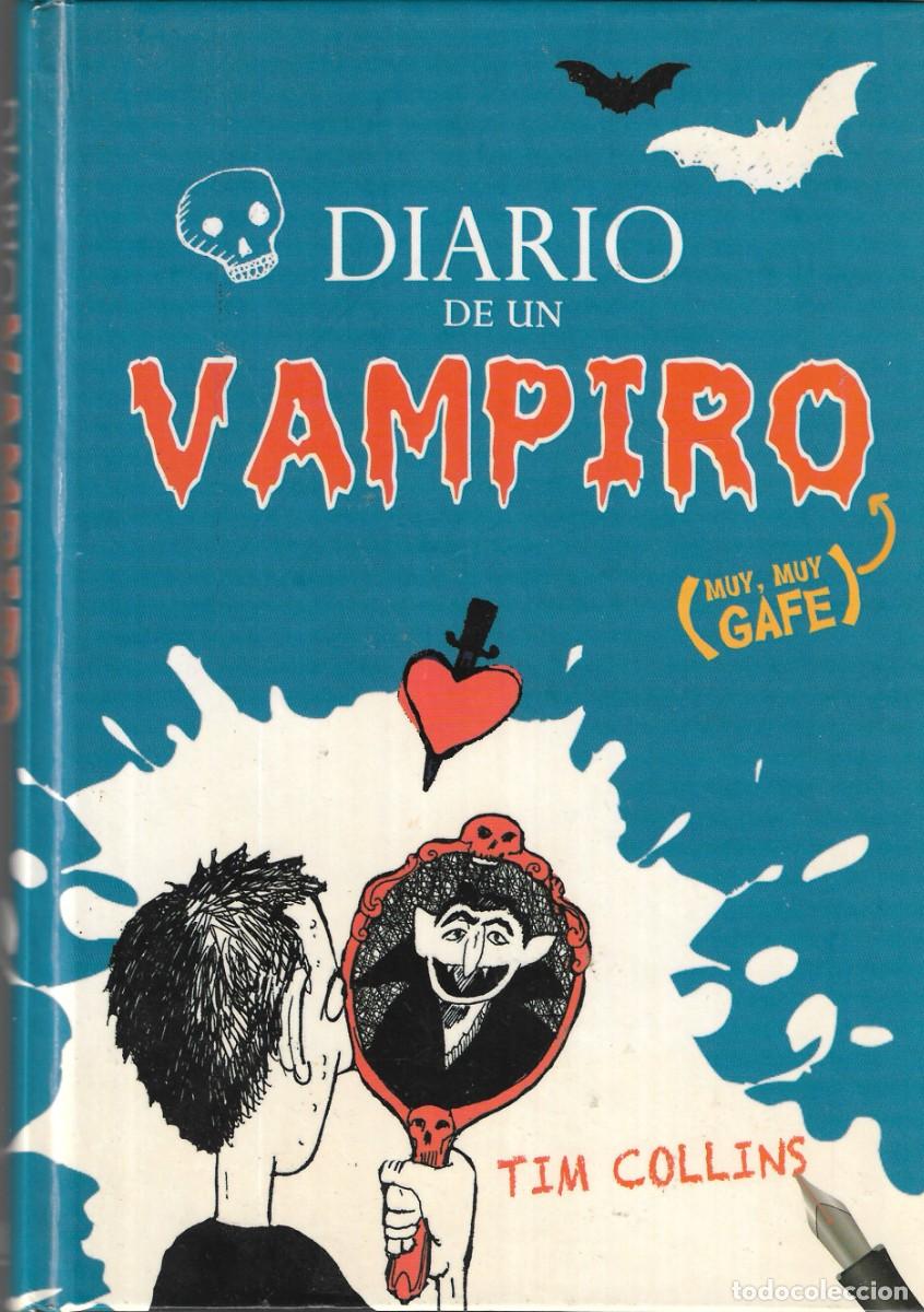 Libros de segunda mano: N - DIARIO DE UN VAMPIRO (MUY,MUY GAFE) . TIM COLLINS - R.H. MONDADORI, S.A., 2010.