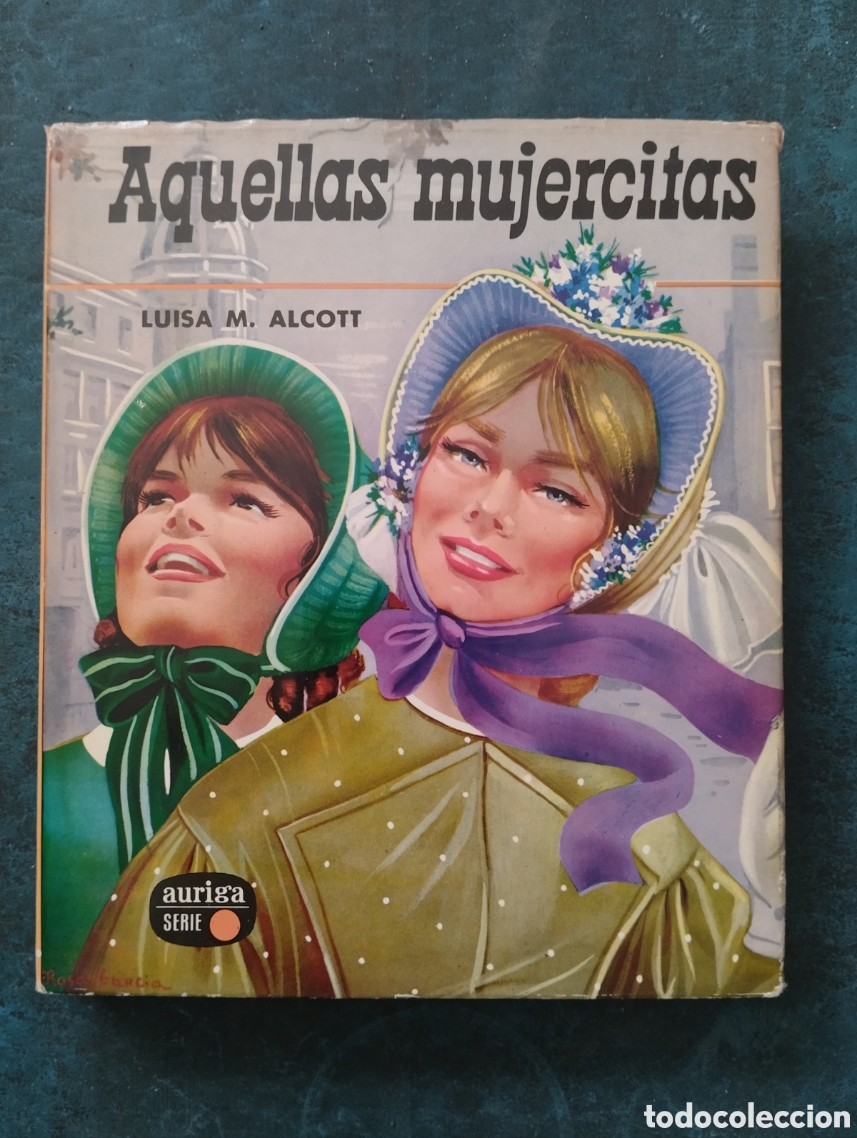 Libros de segunda mano: AQUELLAS MUJERCITAS, LUISA M. ALCOTT. AURIGA, 1969