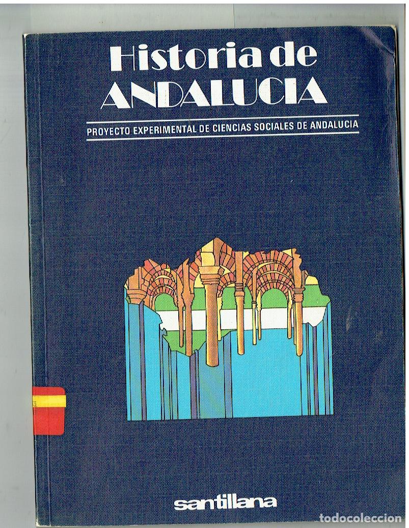 Libros de segunda mano: HISTORIA DE ANDALUC&Iacute;A. PROYECTO EXPERIMENTAL CIENCIAS SOCIALES. SANTILLANA, 1980. (ST/PB6)