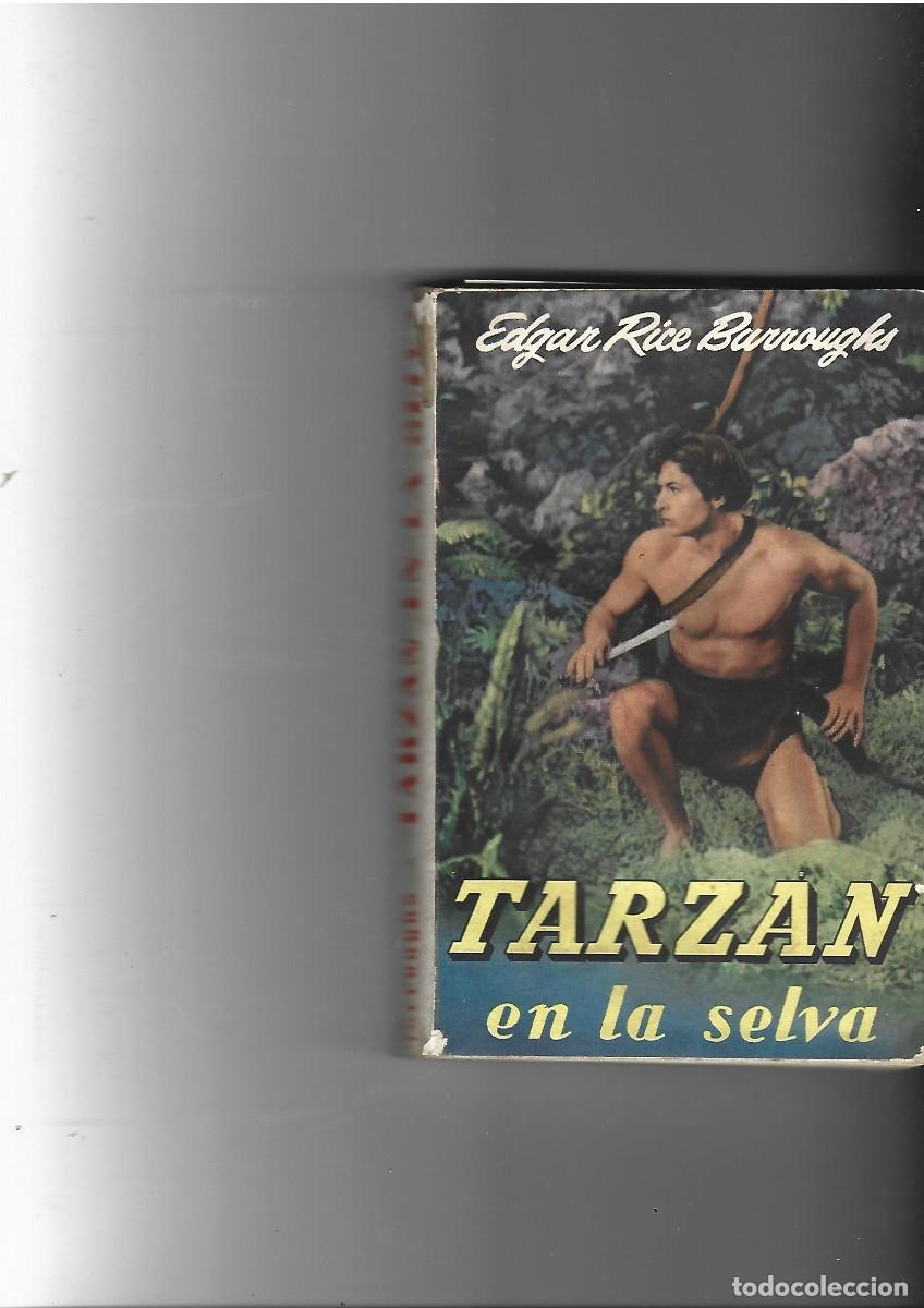 Libros de segunda mano: NOVELA TARZAN N&ordm;6 DE LA SERIE ED. GUSTAVO GILI 8&ordf; EDICION DE 1956