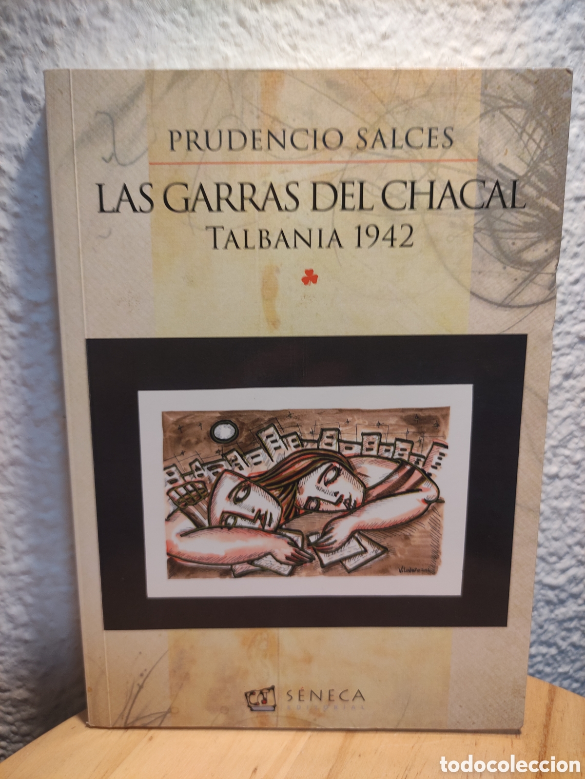 Libros de segunda mano: Las garras del chacal Talbania 1942 Prudencio Salces