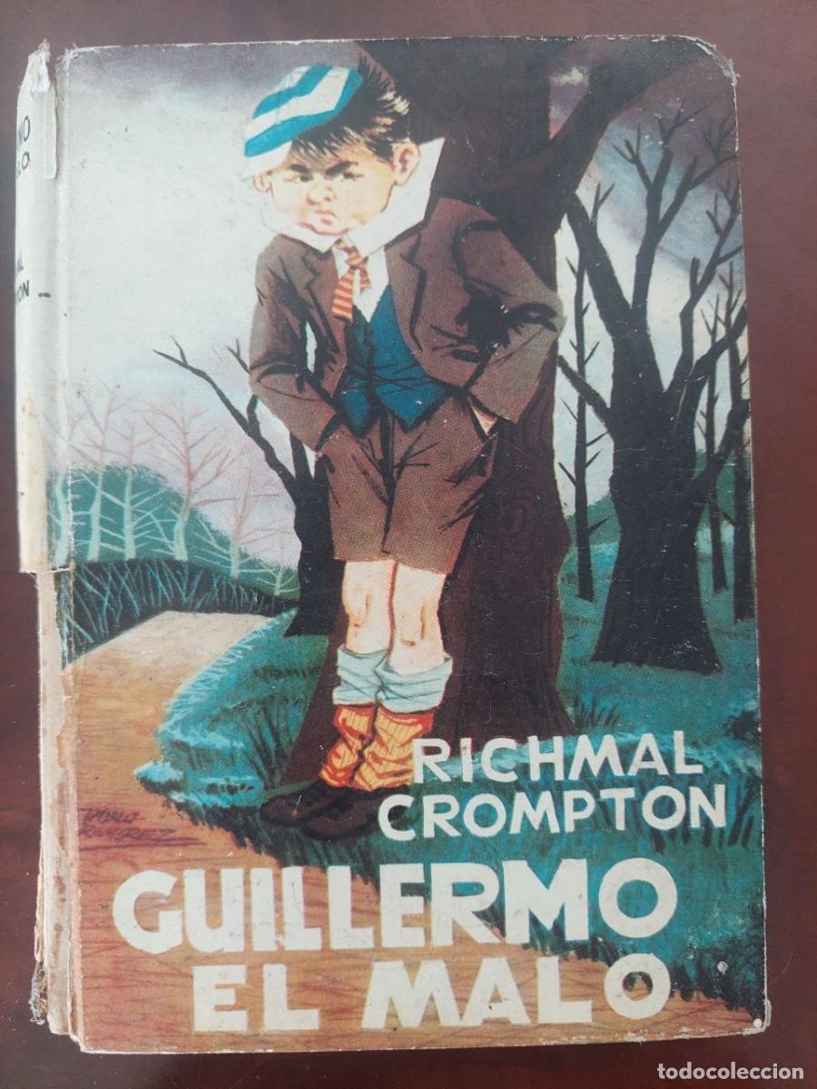Libros de segunda mano: Guillermo el malo - Richmal Crompton.