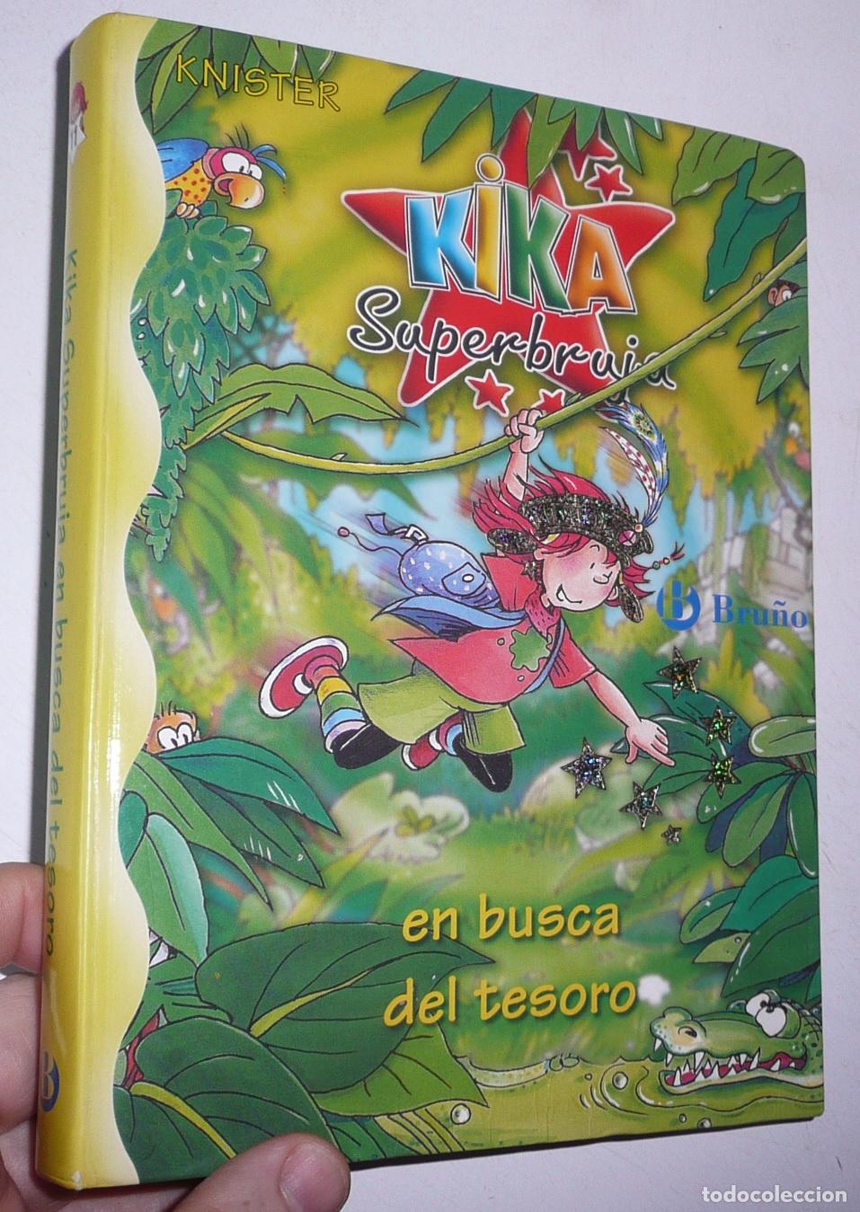 Libros de segunda mano: Kika Superbruja en busca del tesoro (n&ordm; 11) - Knister (Editorial Bru&ntilde;o, 2003)