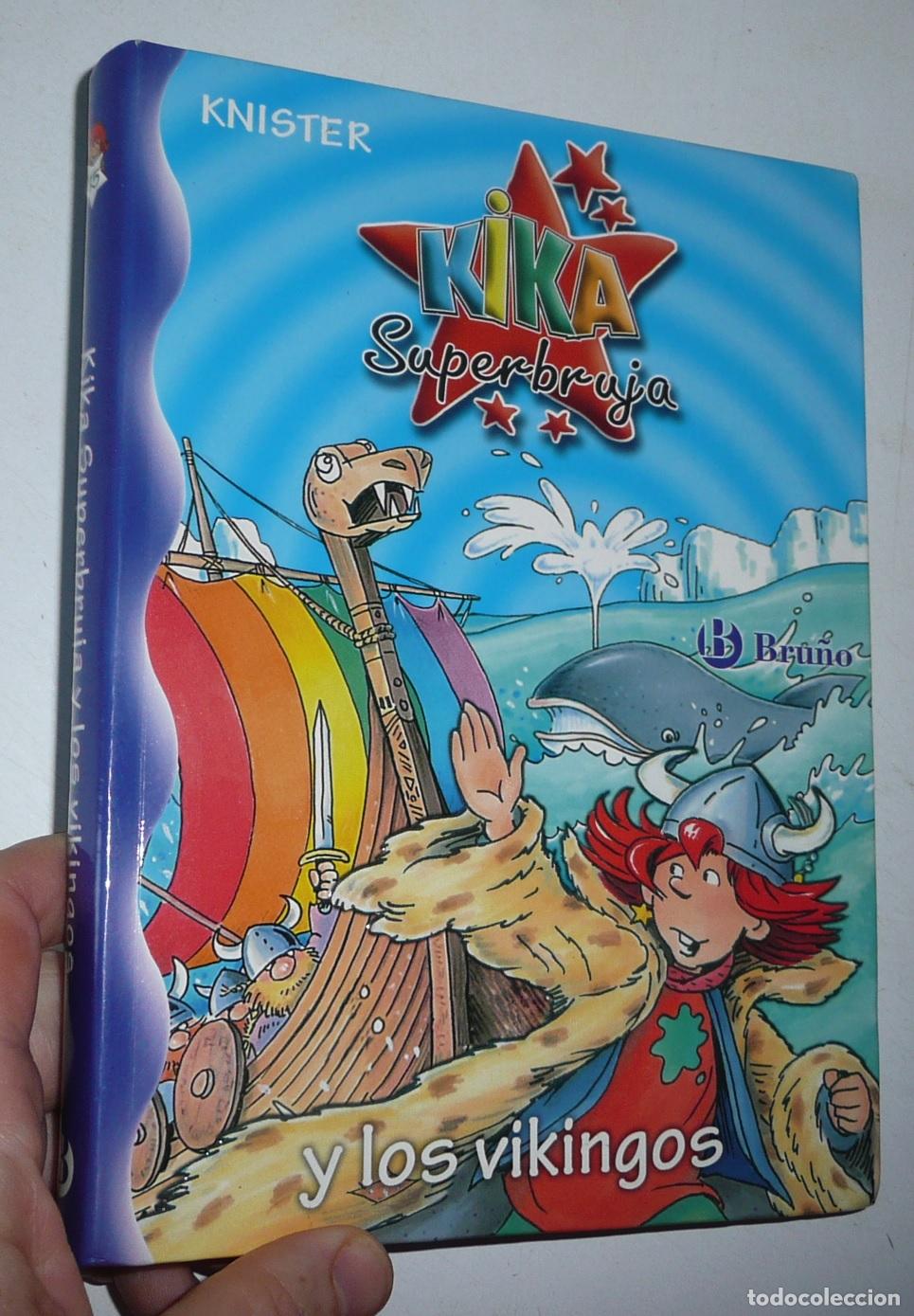 Libros de segunda mano: Kika Superbruja y los vikingos (n&ordm; 15) - Knister (Editorial Bru&ntilde;o, 2006)