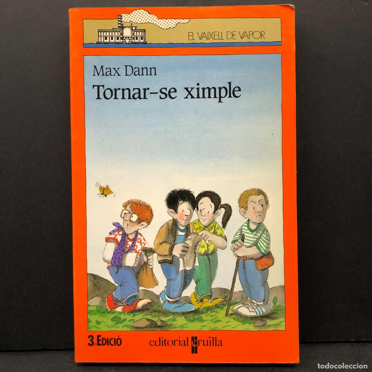 Gebrauchte B&uuml;cher: TORNAR-SE XIMPLE - MAC DANN - EL VAIXELL DE VAPOR - EDITORIAL CRU&Iuml;LLA - 1993 / 4773