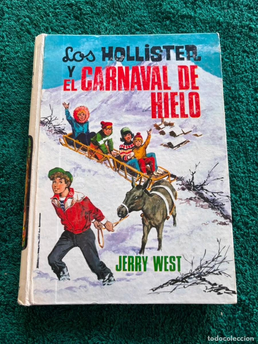 Libri di seconda mano: Los Hollister y el carnaval de hielo n&ordm; 16 - Jerry West