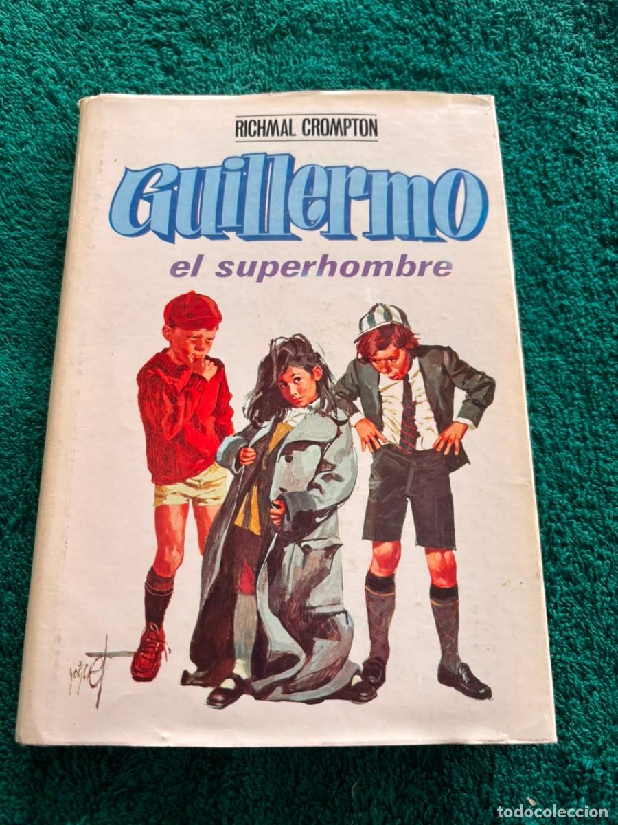 Libros de segunda mano: Guillermo y el superhombre - Richmal Crompton