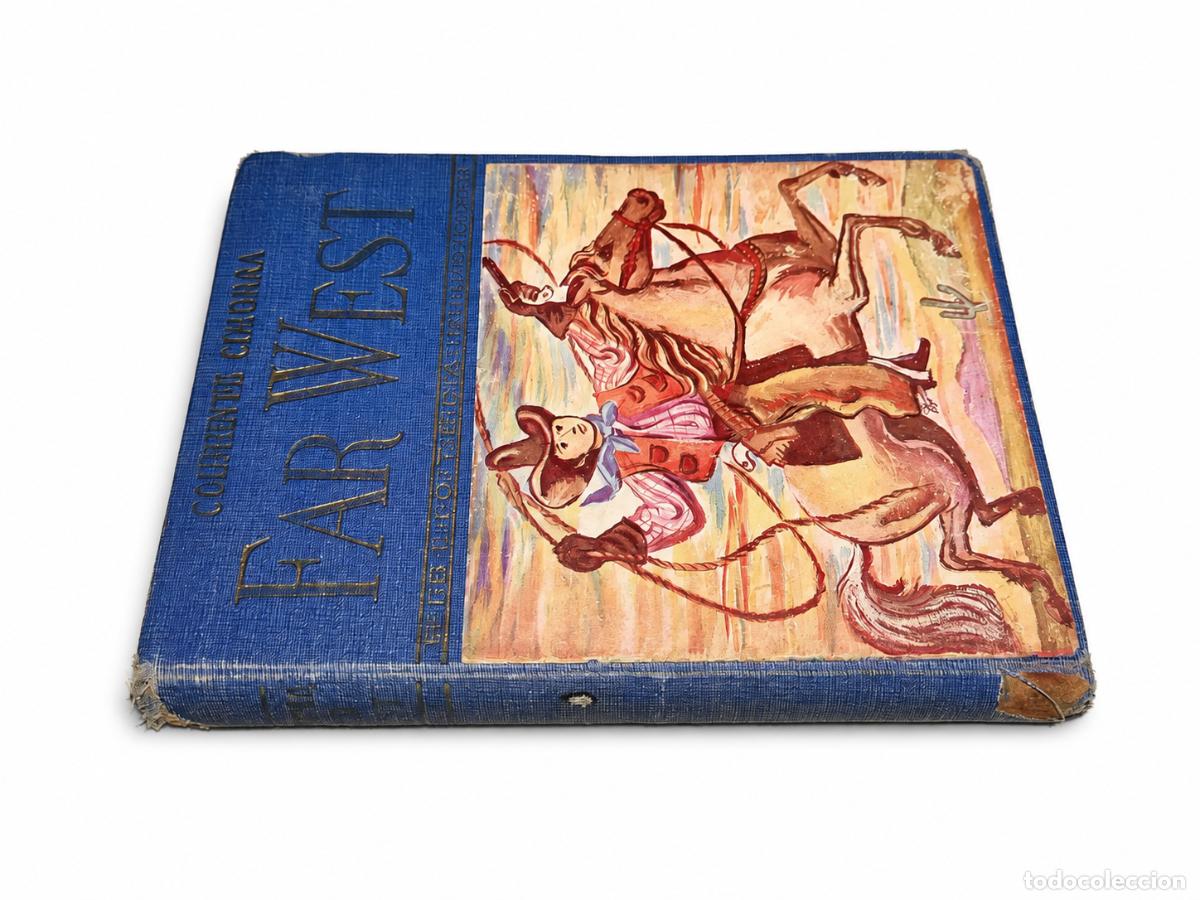 Second hand books: CLEMENTE CIMORRA &ndash; FAR WEST. FIGURAS Y COSTUMBRES DEL OESTE NORTEAMERICANO &ndash; EDITORIAL ATL&Aacute;NTIDA LM