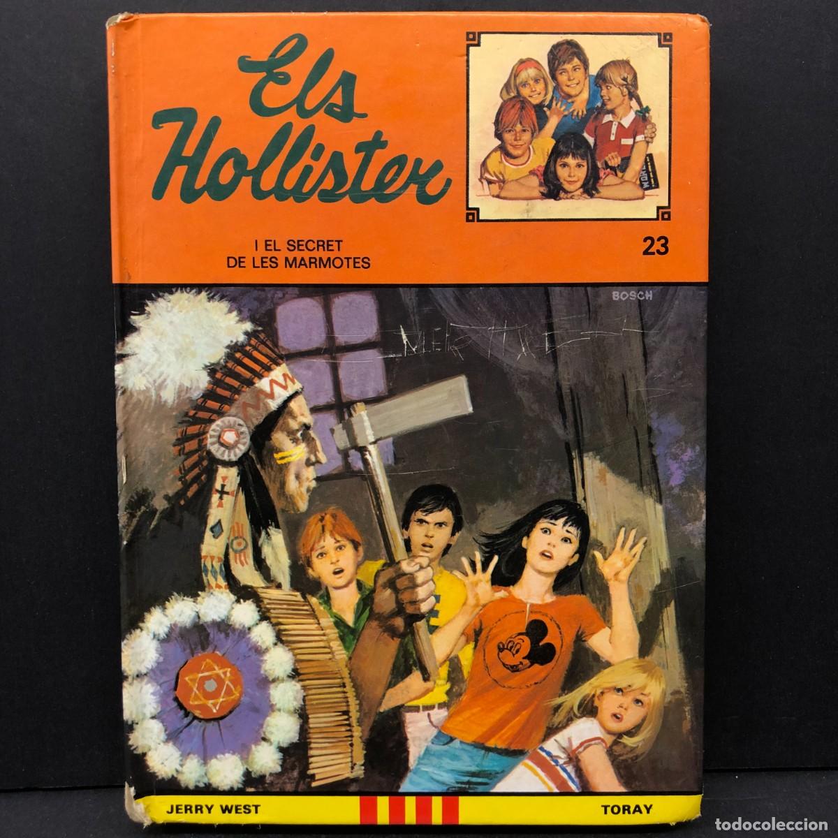 Libros de segunda mano: ELS HOLLISTER I EL SECRET DE LES MARMOTES - JERRY WEST - TORAY / 5072