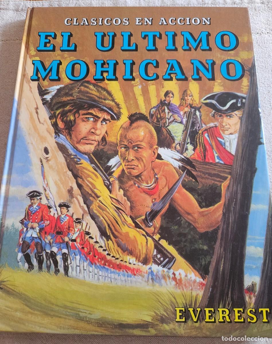 Libros de segunda mano: El &uacute;ltimo mohicano - Cl&aacute;sicos en acci&oacute;n - Editorial Everest - 1982 ilustrado