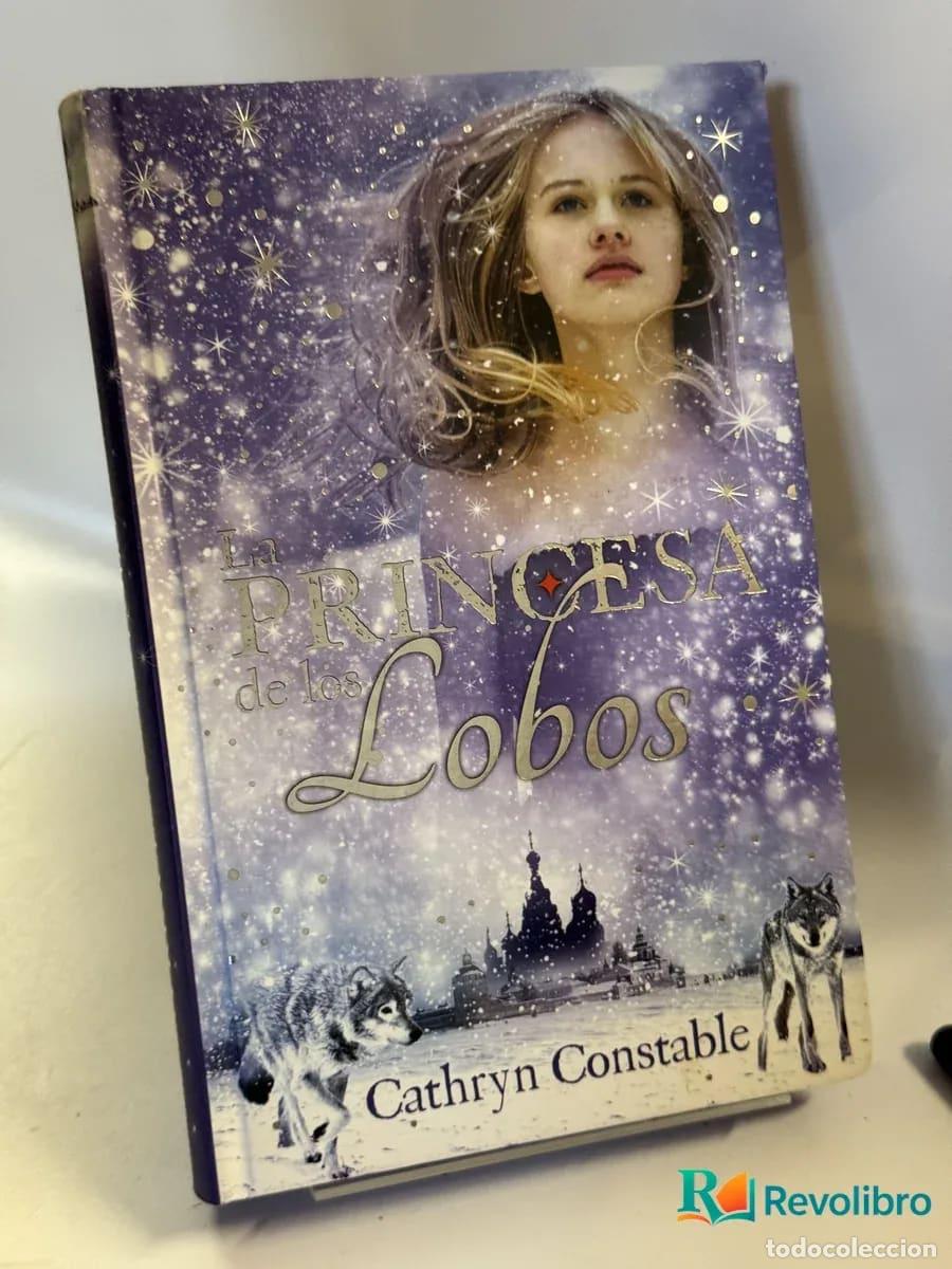 Libros de segunda mano: La princesa de los lobos - Cathryn Constable