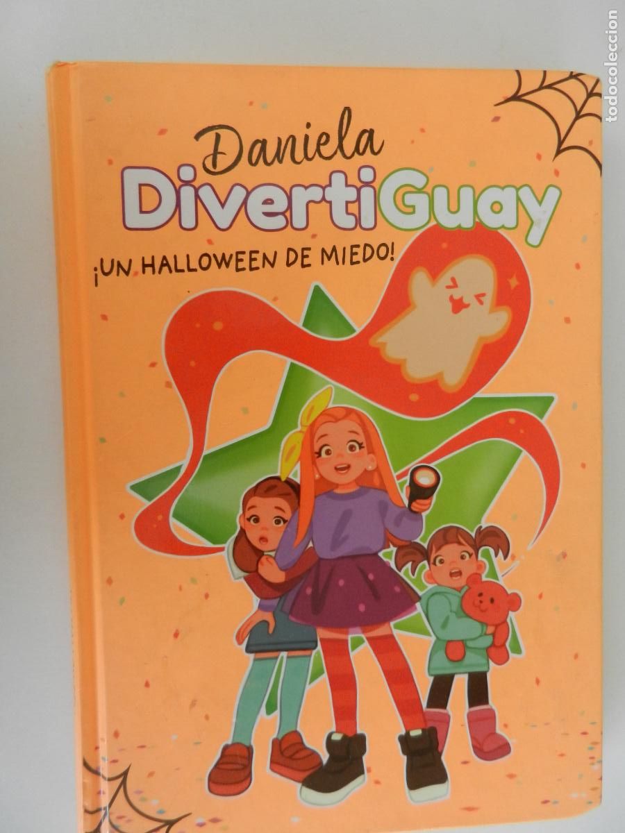 Libros de segunda mano: DANIELA DIVERTIGUAY 2 - &iexcl;UN HALLOWEEN DE MIEDO! - MONTENA 2019.