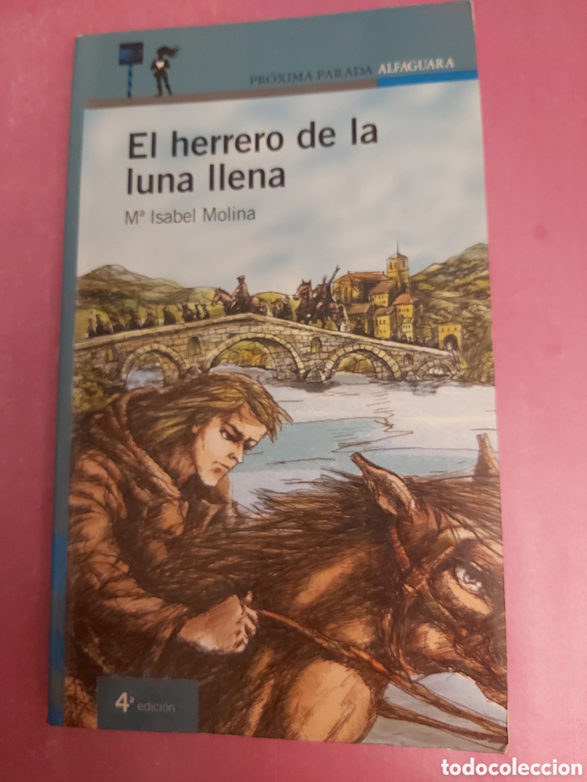 Libros de segunda mano: EL HERRERO DE LA LUNA LLENA DEDICADO POR LA ESCRITORA MARIA ISABEL MOLINA ALFAGUARA 2004