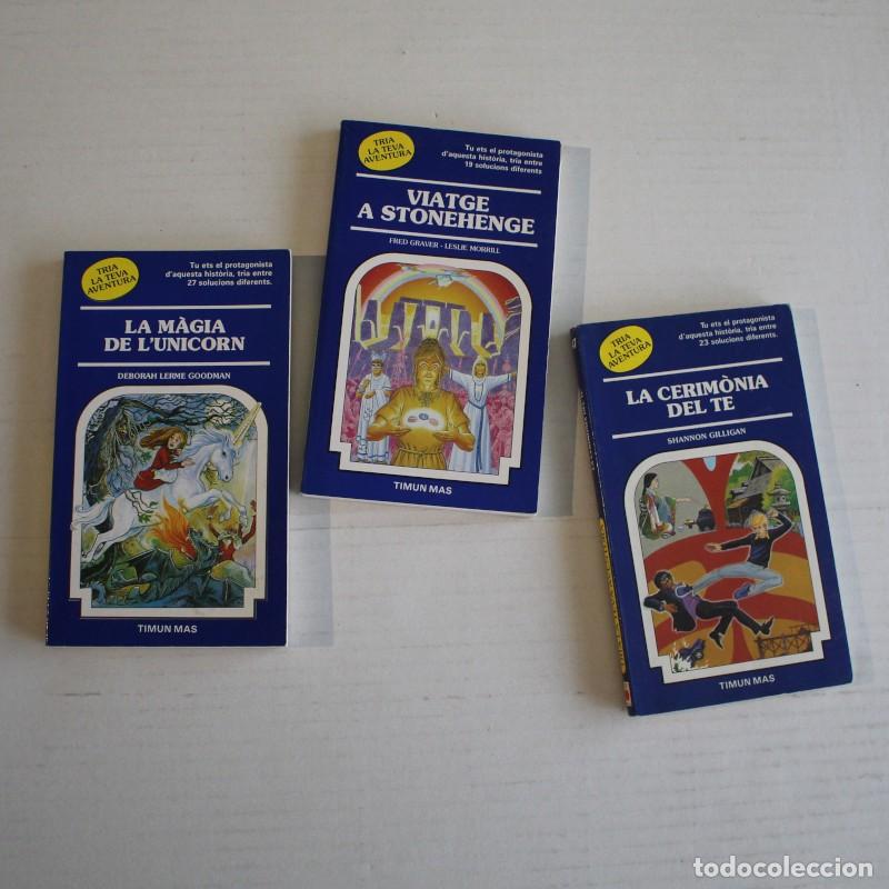 Libros de segunda mano: LOTE TRIA LA TEVA AVENTURA 30 VIATGE A STRONEHENGE 38 LA MAGIA DE L&rsquo;UNICORN 47 LA CERIMONIA DEL TE T
