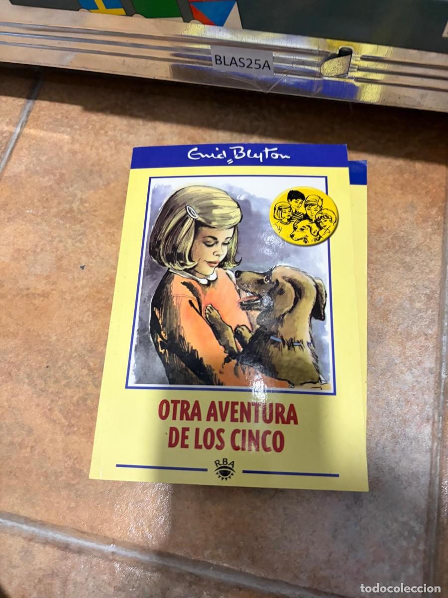 Libros de segunda mano: BLAS25A &mdash; Enid Blyton &mdash; Otra aventura de los Cinco &mdash; RBA