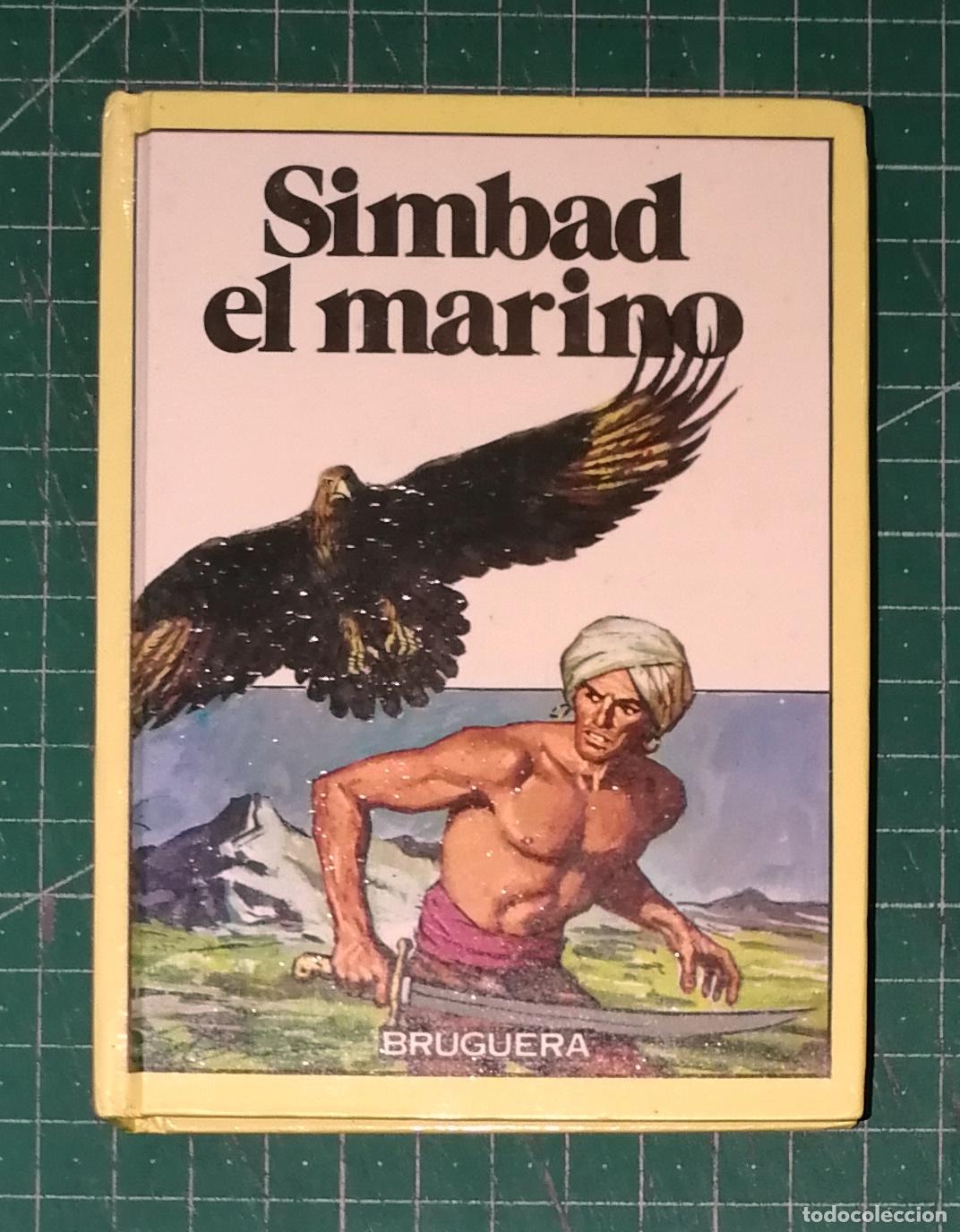 Libros de segunda mano: SIMBAD EL MARINO (Historias Infantil ; 12) / adaptaci&oacute;n Salvador Tort Montserrat. - Bruguera, 1986