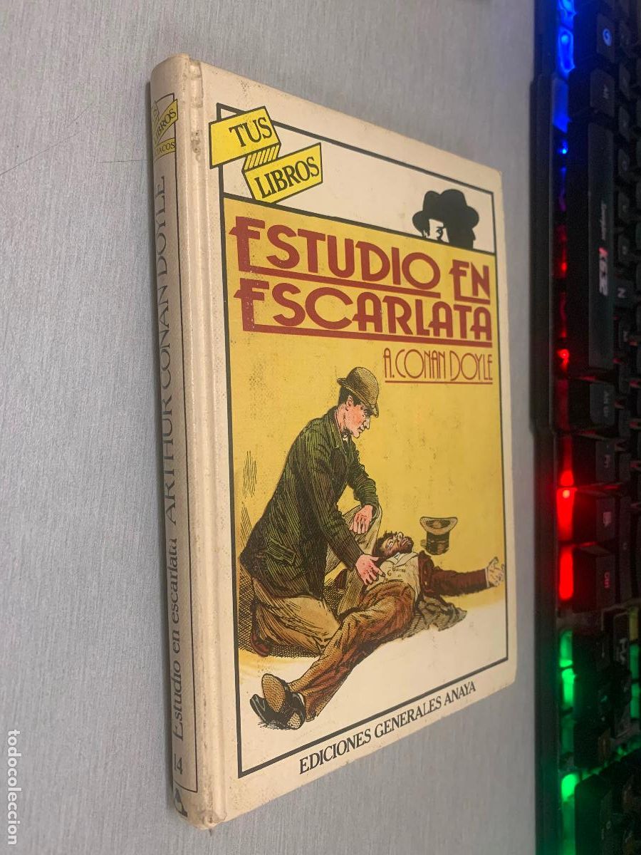 Libros de segunda mano: ESTUDIO EN ESCARLATA / A. CONAN DOYLE / TUS LIBROS ANAYA 1&ordf; EDICI&Oacute;N 1982