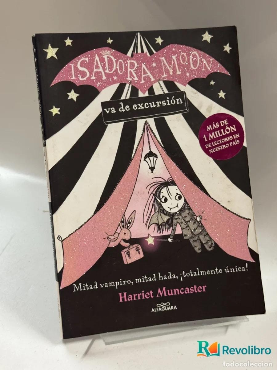 Libros de segunda mano: Isadora Moon va de excursi&oacute;n - Harriet Muncaster