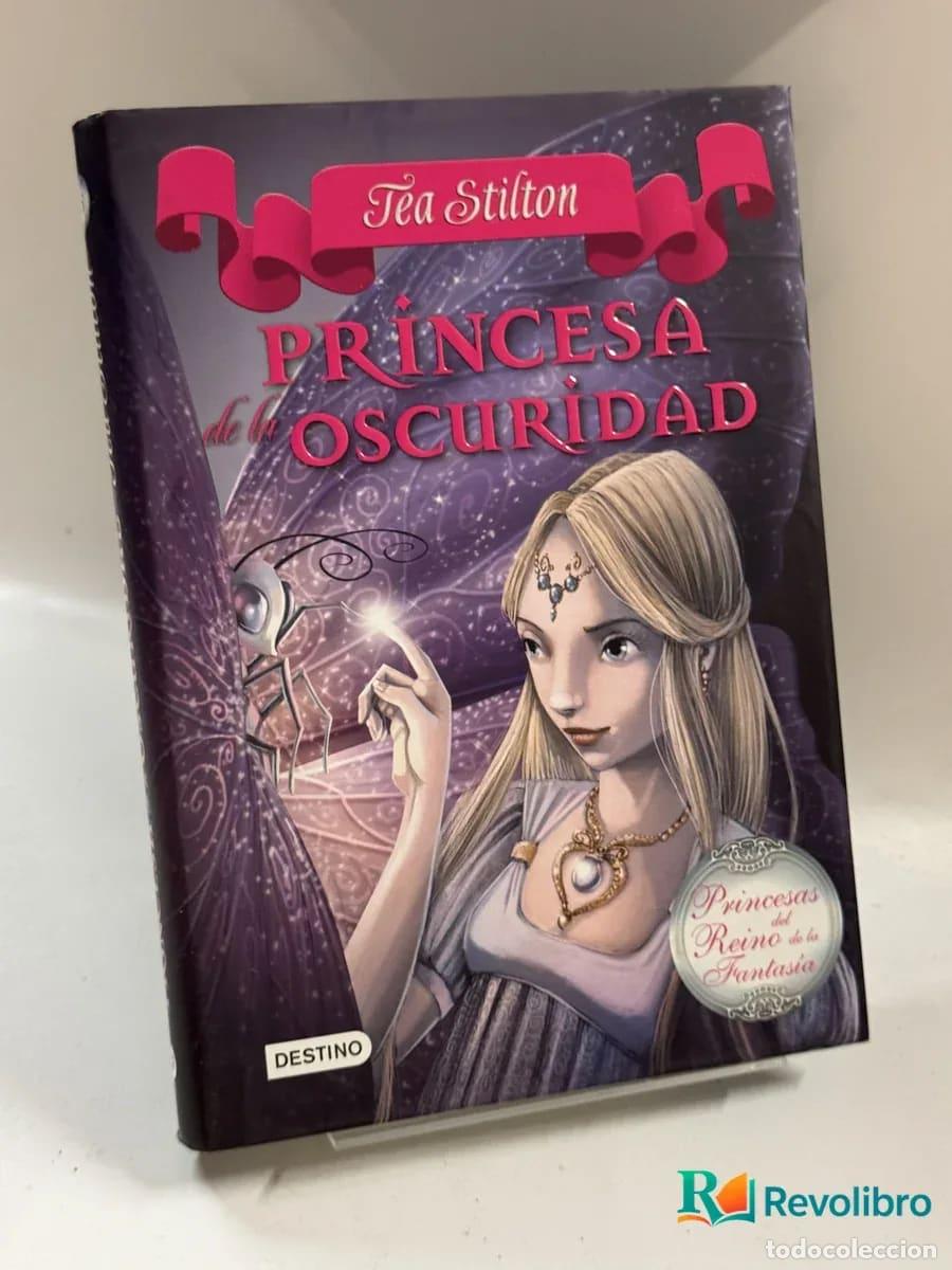 Libros de segunda mano: Princesa de la oscuridad - Tea Stilton
