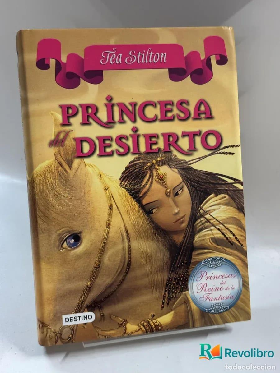 Libros de segunda mano: Princesa del Desierto - Tea Stilton