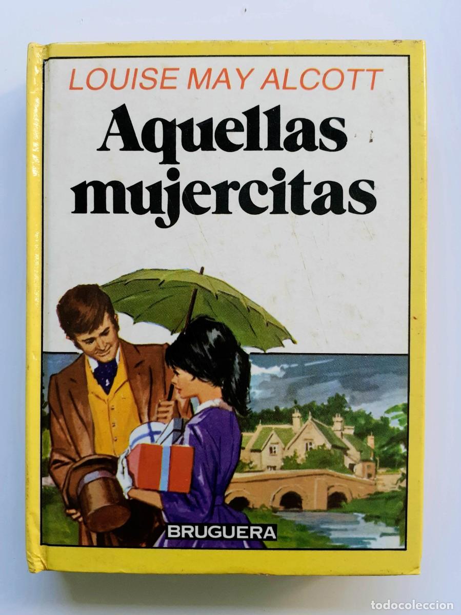 Livres d'occasion: Libro y c&oacute;mic juvenil AQUELLAS MUJERCITAS de Louise May Alcott
