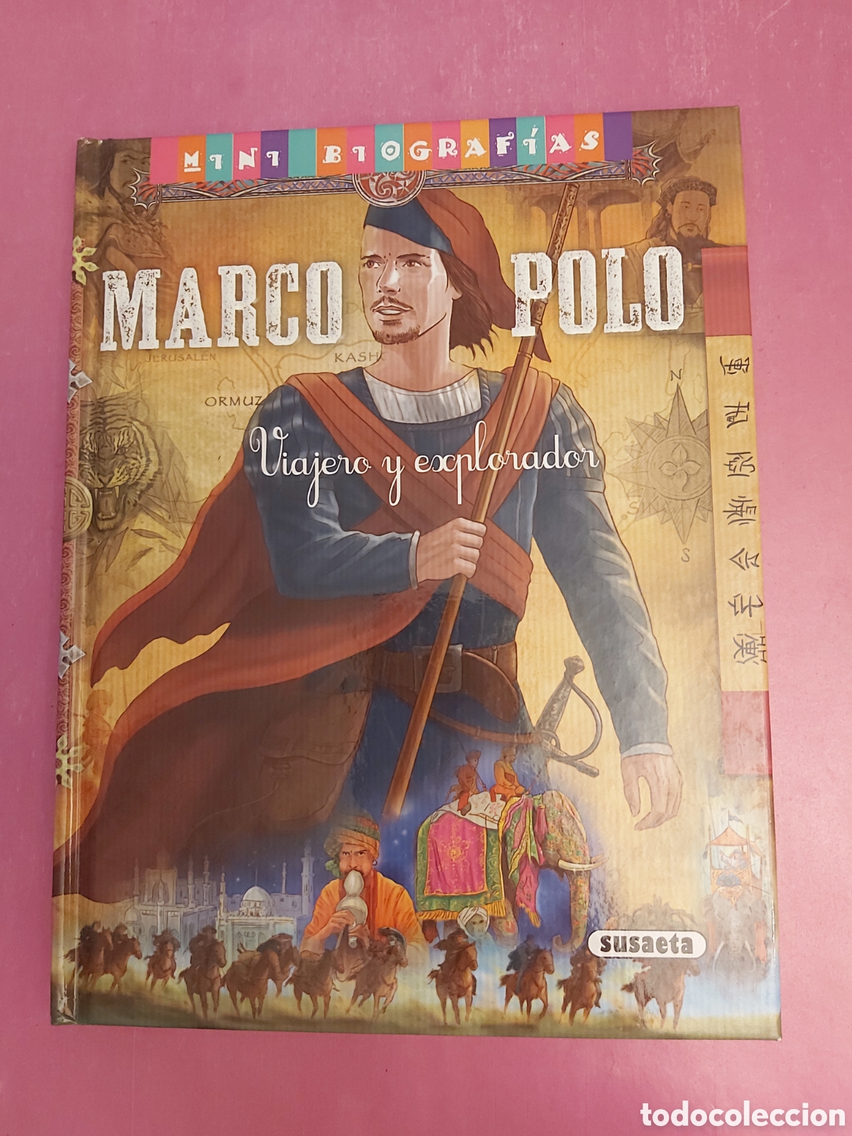 Libros de segunda mano: MARCO POLO VIAJERO Y EXPLORADOR MINI BIOGRAF&Iacute;AS SUSAETA JOSE MORAN ILUSTRACIONES JOSE RUEDA