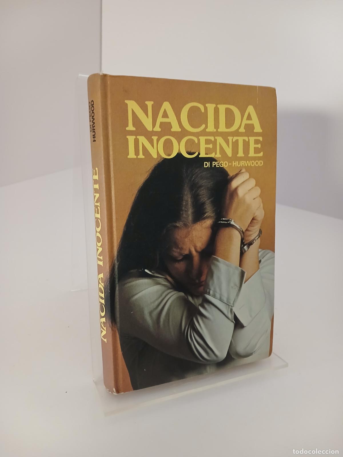 Libri di seconda mano: Nacida inocente - Gerald Di Pego