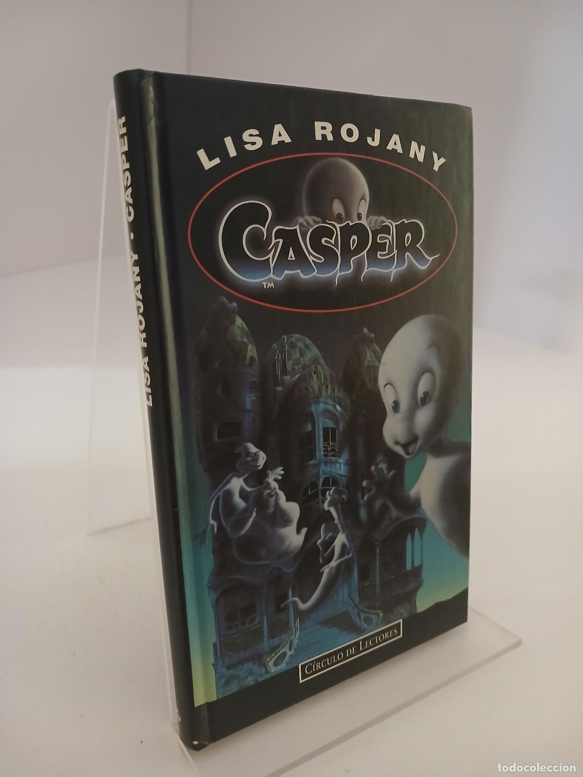 Second hand books: Casper basado en el gui&oacute;n original de Sherri Stoner y Deanna Oliver - Lisa Rojany