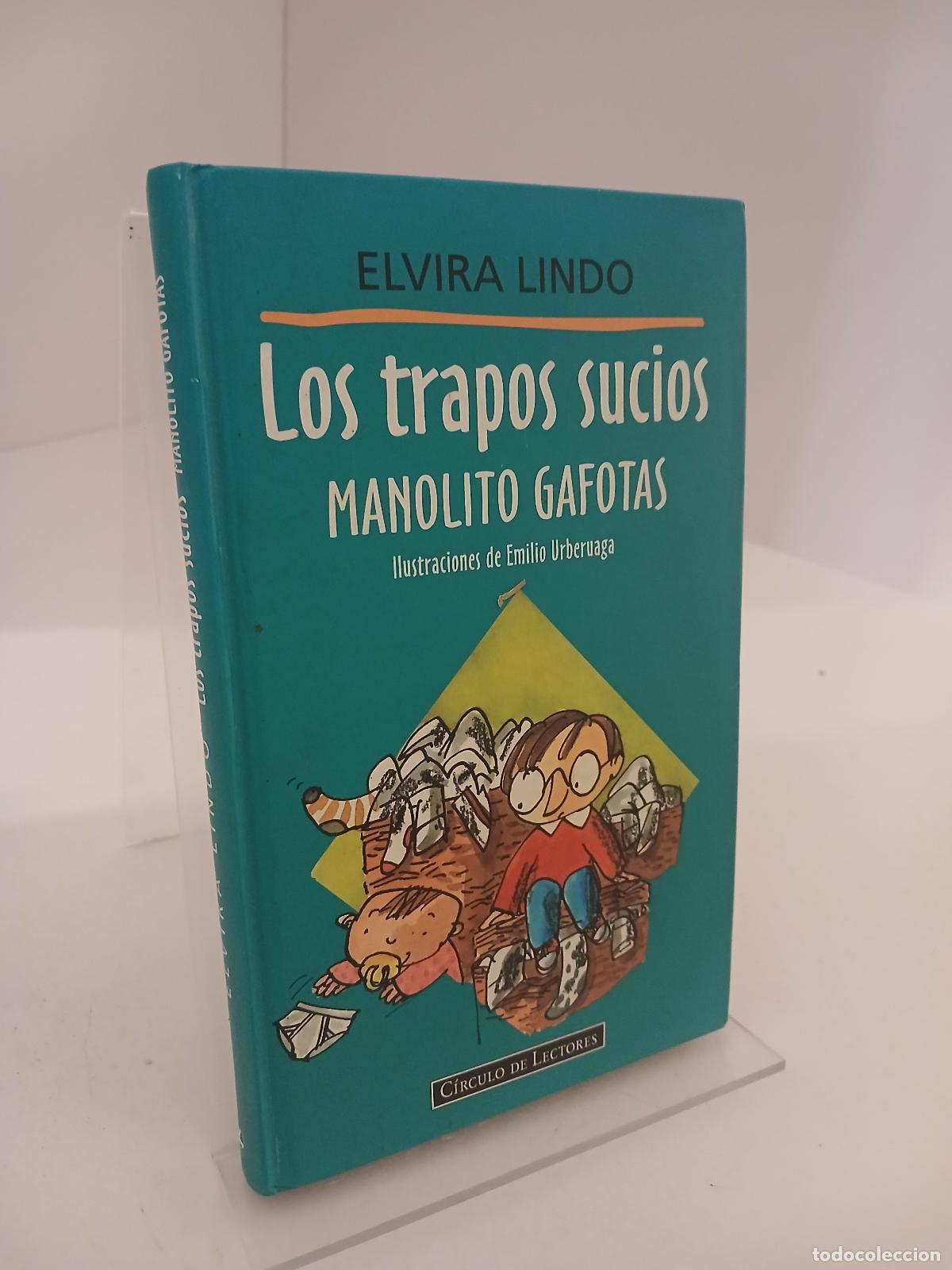 Libri di seconda mano: Los trapos sucios Manolito Gafotas - Elvira Lindo