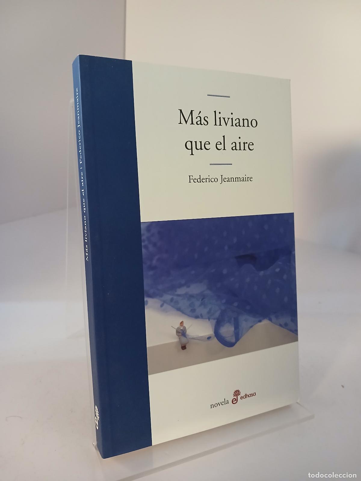 Libros de segunda mano: M&aacute;s liviano que el aire - Federico Jeanmaire