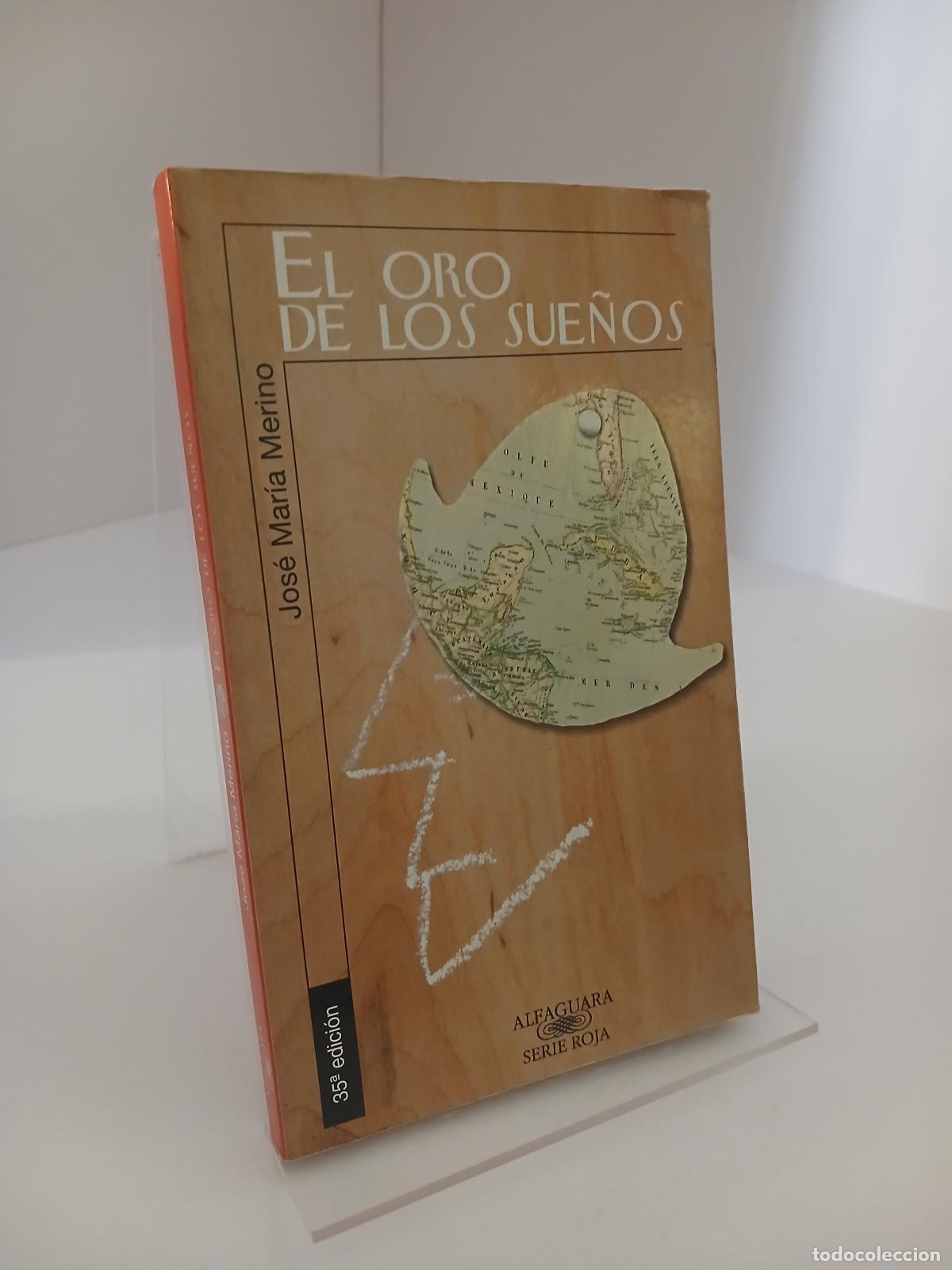 Libros de segunda mano: El oro de los sue&ntilde;os (Serie Roja. A partir de 14 a&ntilde;os) (Spanish Edition) - Jos&eacute; Mar&iacute;a Merino
