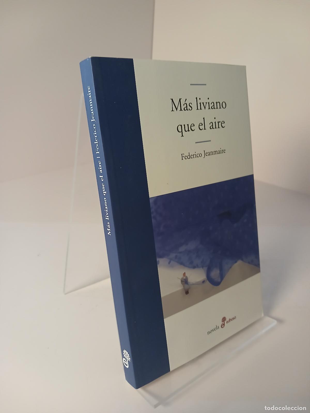 Libros de segunda mano: M&aacute;s liviano que el aire - Federico Jeanmaire
