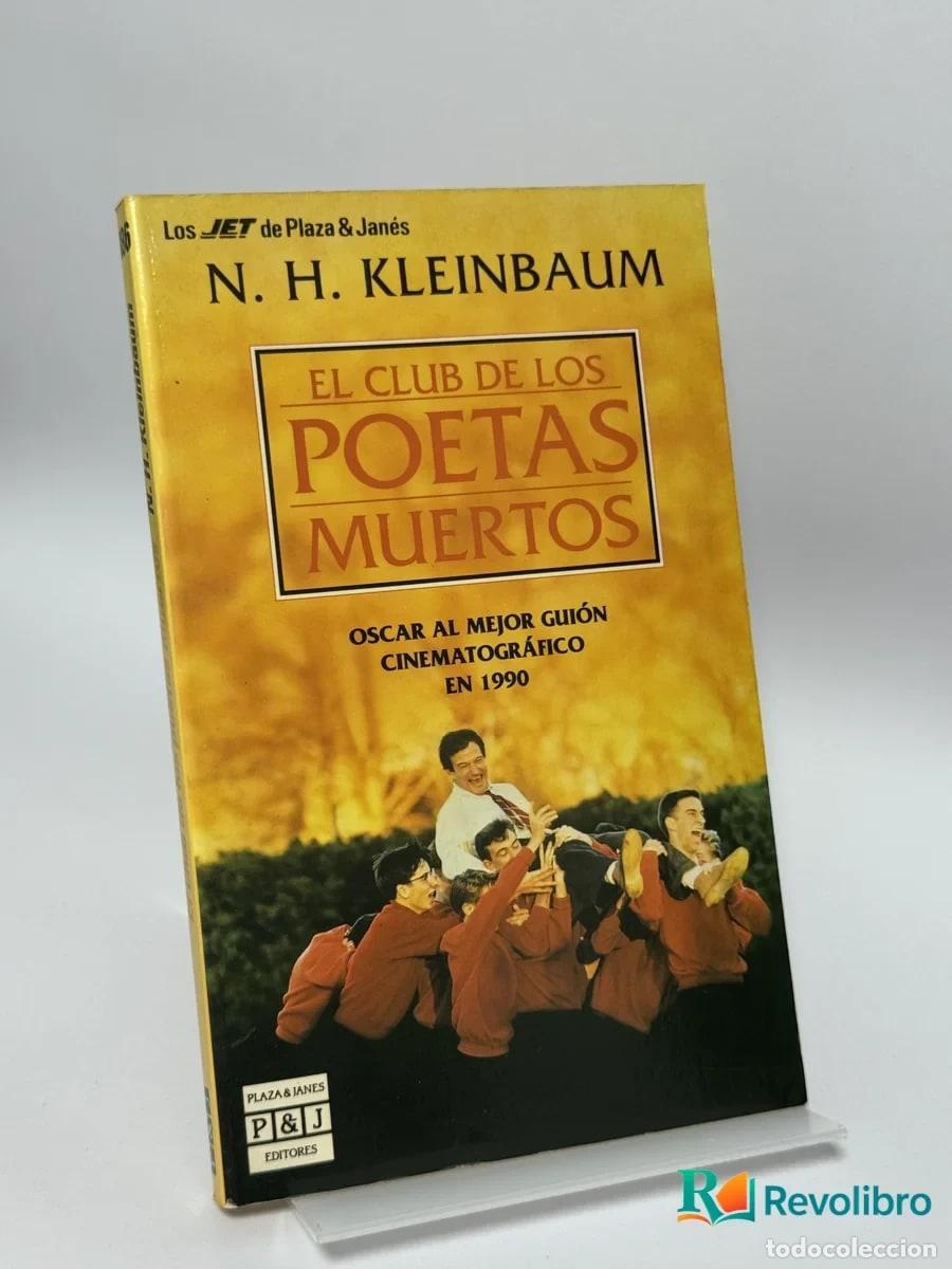 Libros de segunda mano: El club de los poetas muertos - N. H. Kleinbaum