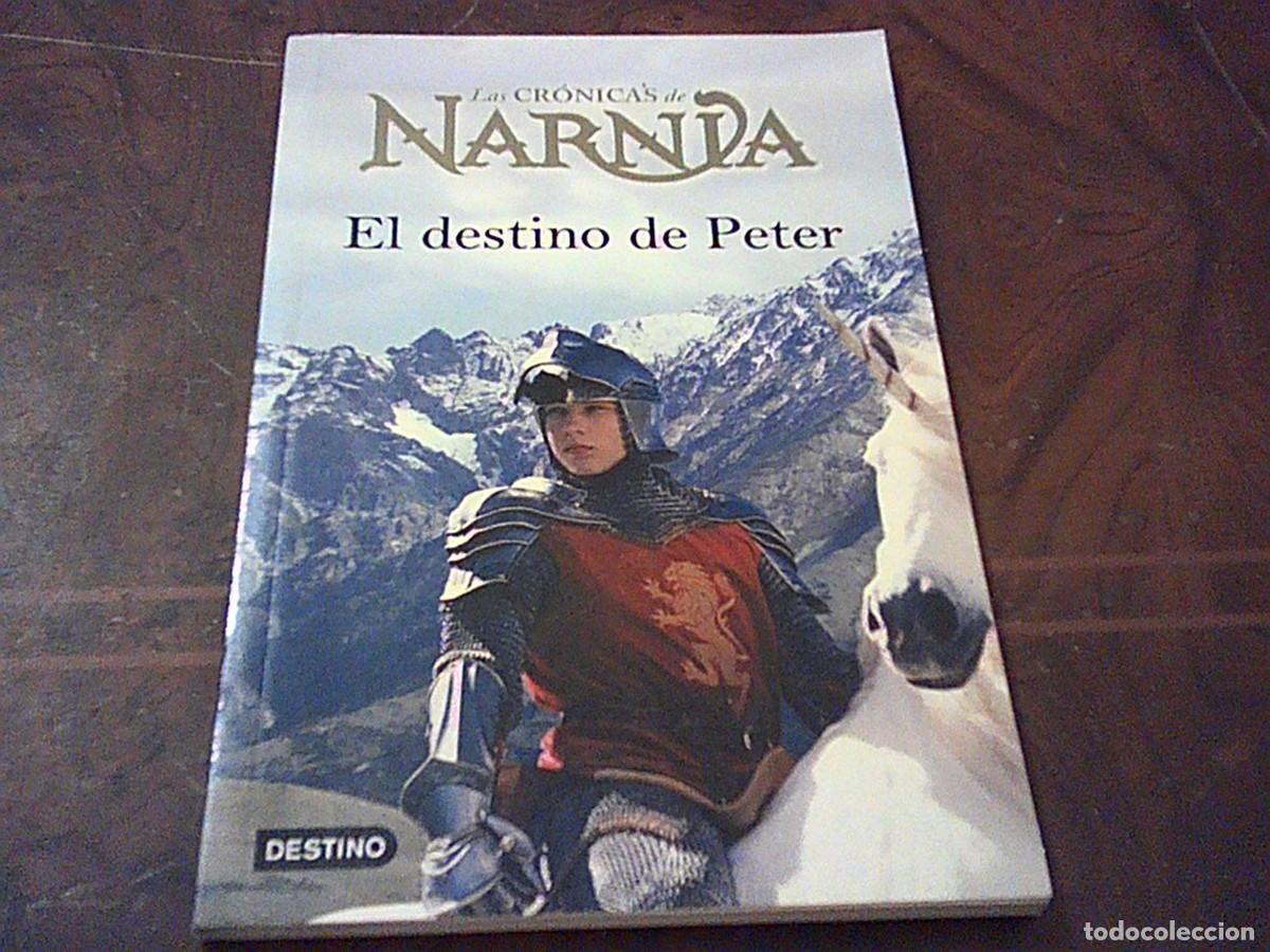 Second hand books: Las Cr&oacute;nicas de Narnia. El destino de Peter. Destino Editorial Juvenil e Infantil 2.008