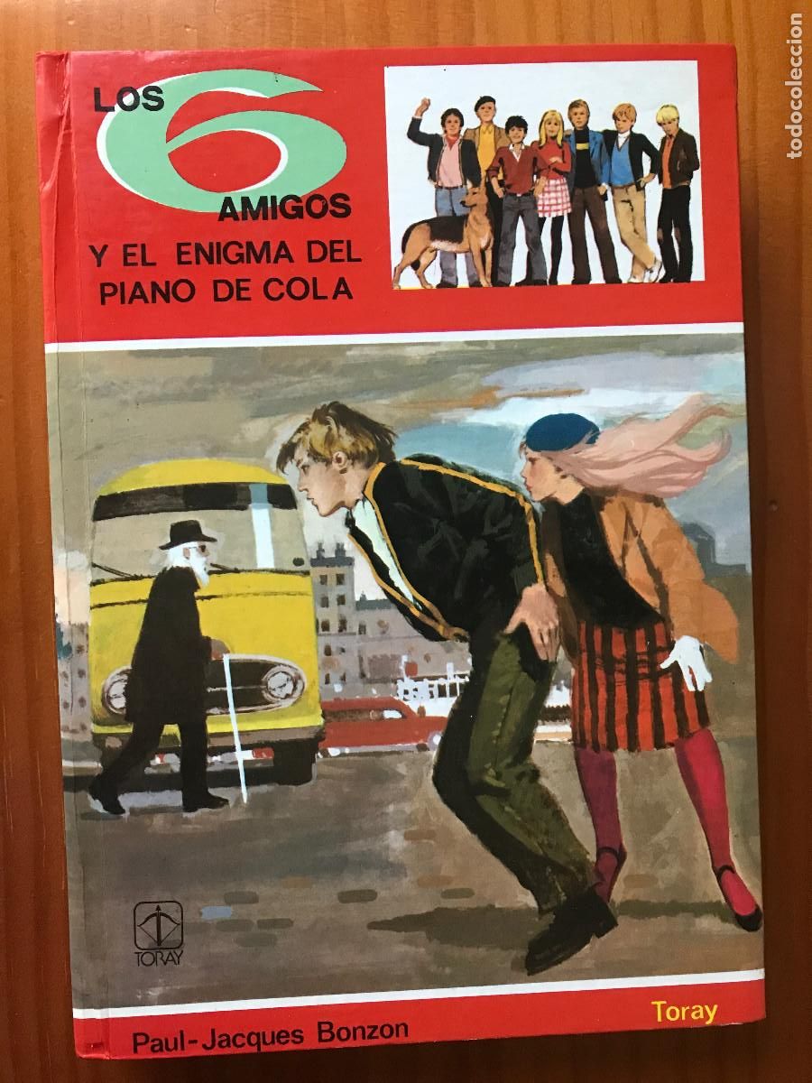 Libros de segunda mano: Los 6 amigos y el enigma del piano de cola / Paul-Jacques Bonzon. Toray