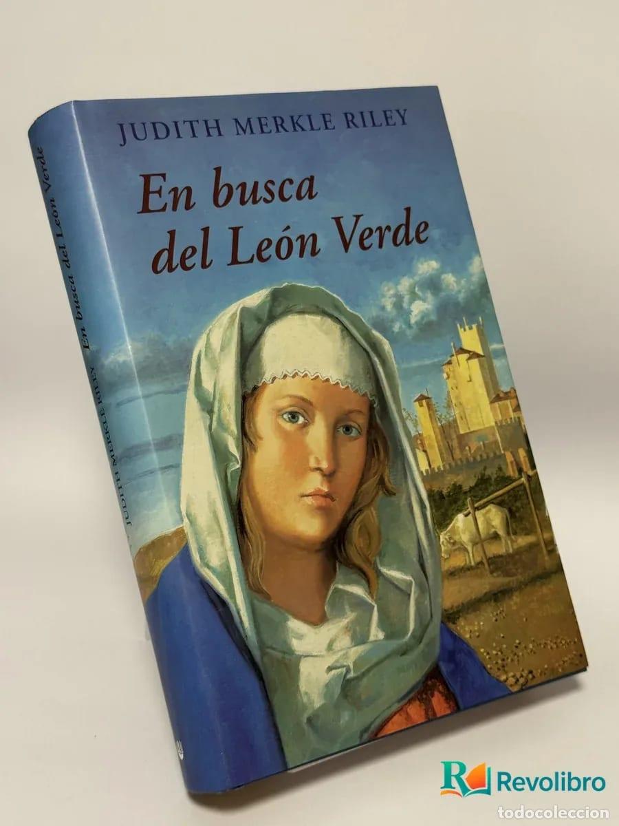Libros de segunda mano: En busca del Le&oacute;n Verde - Judith Merkle Riley