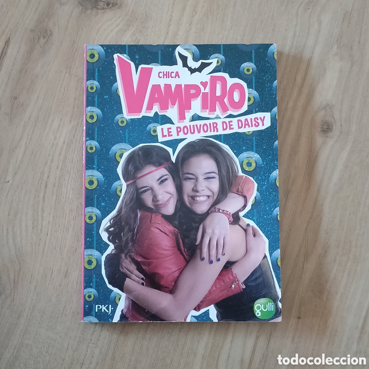 Libros de segunda mano: Chica Vampiro - Le pouvoir de Daisy
