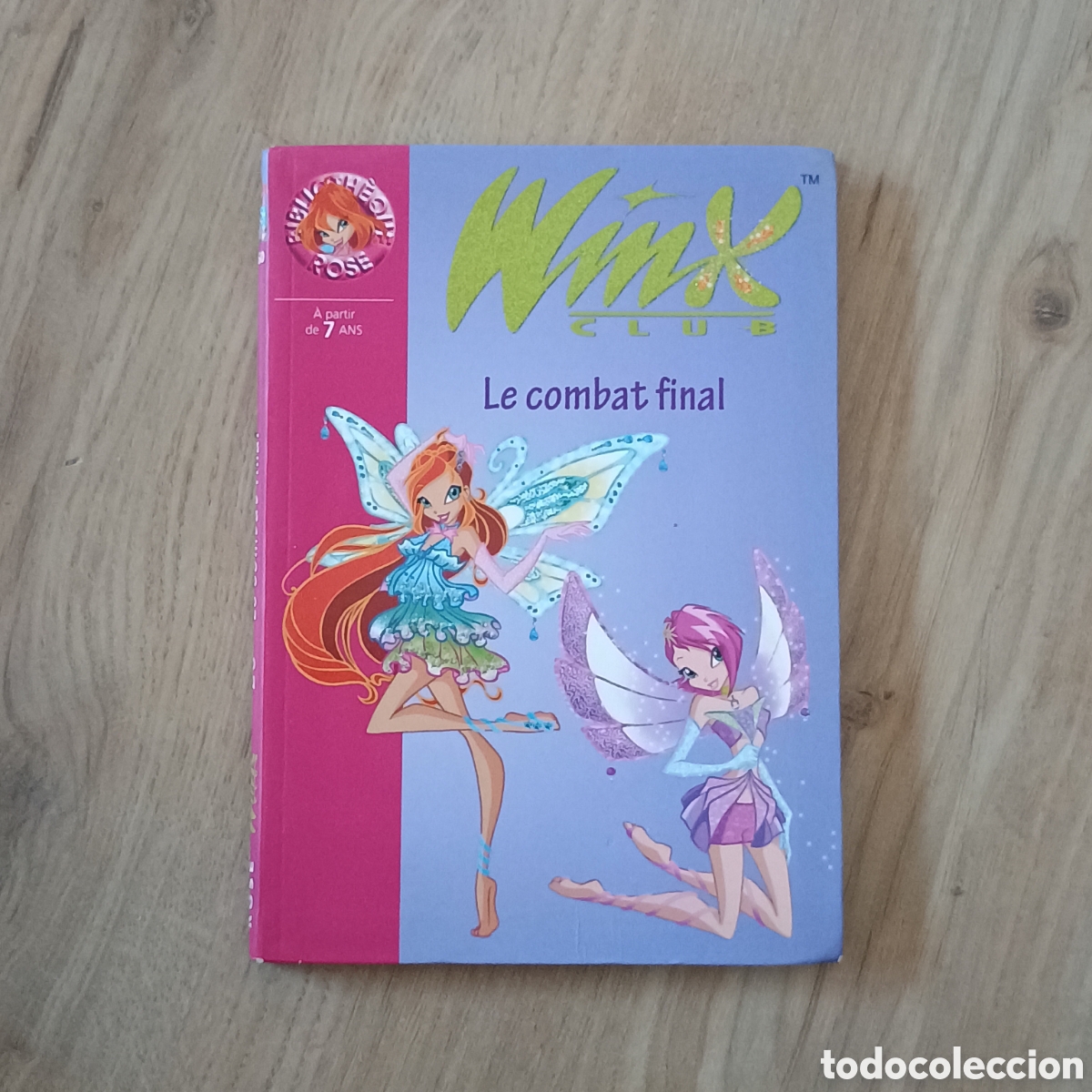 Libros de segunda mano: Winx Club Le combat final - Biblioth&egrave;que Rose