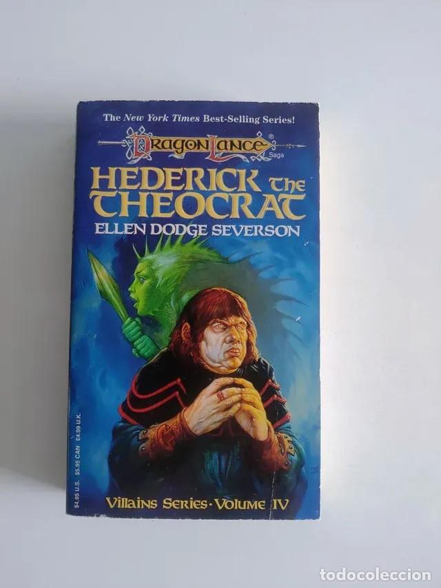 Libros de segunda mano: DRAGONLANCE: HEDERICK THE THEOCRAT - Ellen Dodge Severson TSR (1994)