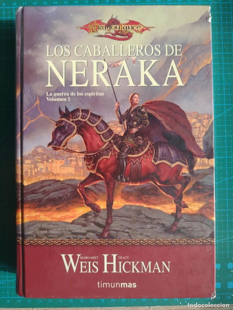 Libros de segunda mano: DRAGONLANCE: LOS CABALLEROS DE NERAKA - Weis y Hickman - Timum Mas (2003)