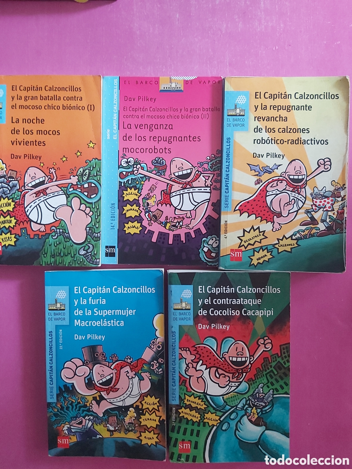 Libros de segunda mano: EL CAPITAN CALZONCILLOS Y LA GRAN BATALLA CONTRA EL MOCOSO CHICO BIONICO I Y II BARCO DE VAPOR SM