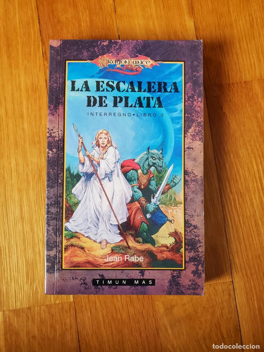 Libros de segunda mano: DRAGONLANCE: La escalera de plata. Interregno Vol 3