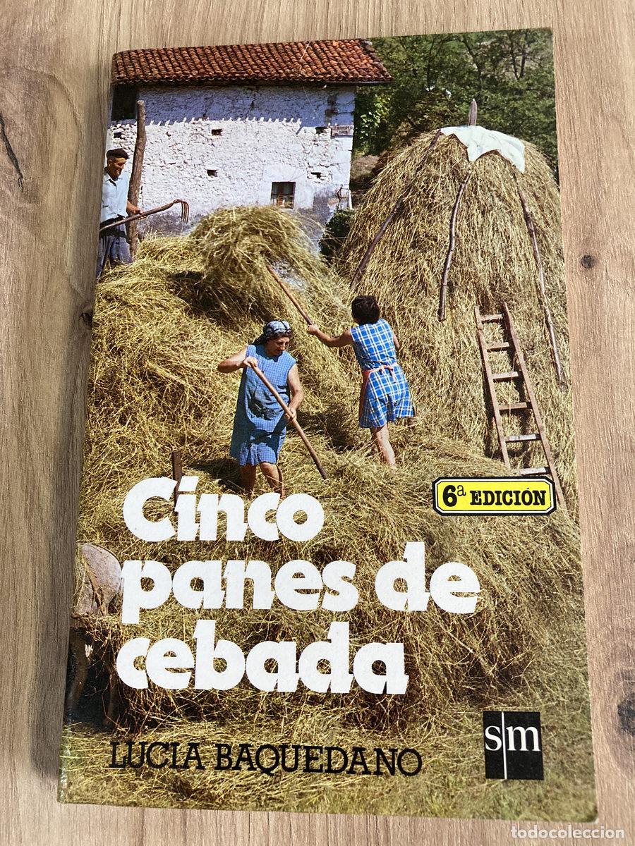 Libros de segunda mano: Cinco panes de cebada Lucia Baquedana