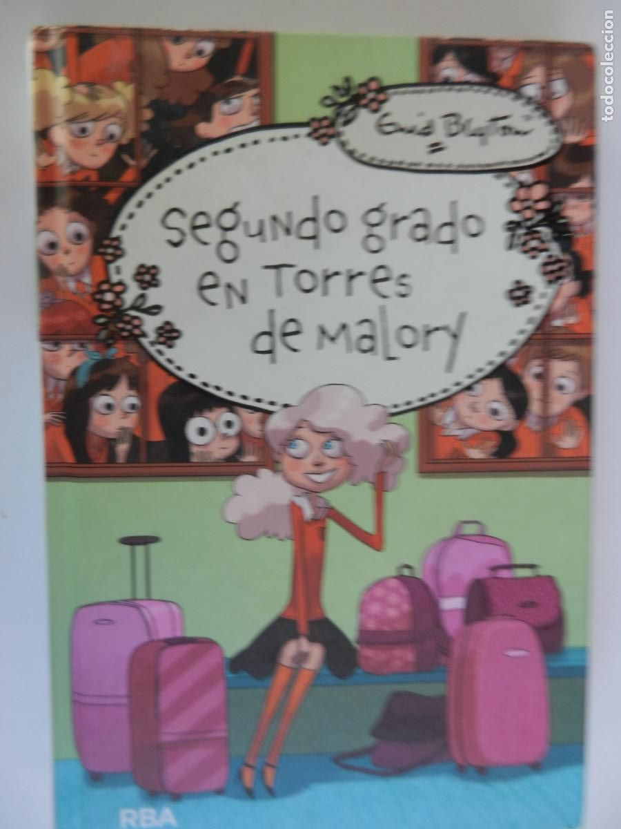 Libros de segunda mano: SEGUNDO GRADO EN TORRES DE MALORY - ENID BLYTON - RBA 2015