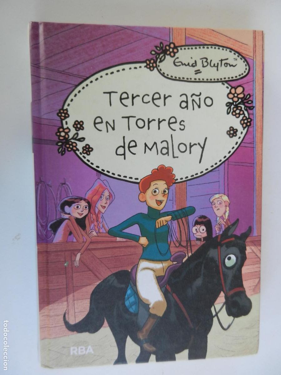 Libros de segunda mano: TERCER A&Ntilde;O EN TORRES DE MALORY - ENID BLYTON - RBA 2015