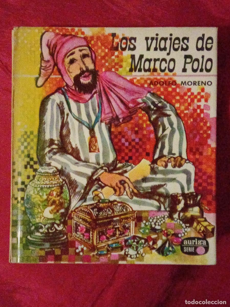 Libros de segunda mano: Los Viajes de Marco Polo - Adolfo Moreno - Edit. Ediciones AFHA Internacional, S.A. 1968