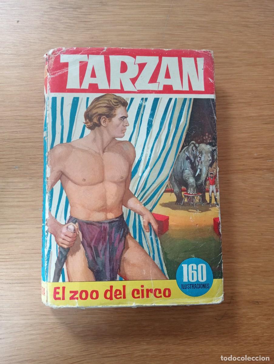 Libri di seconda mano: TARZ&Aacute;N: EL ZOO DEL CIRCO. EDGAR RICE BURROUGHS. EDITORIAL BRUGUERA. ILUSTRADO. 1964.