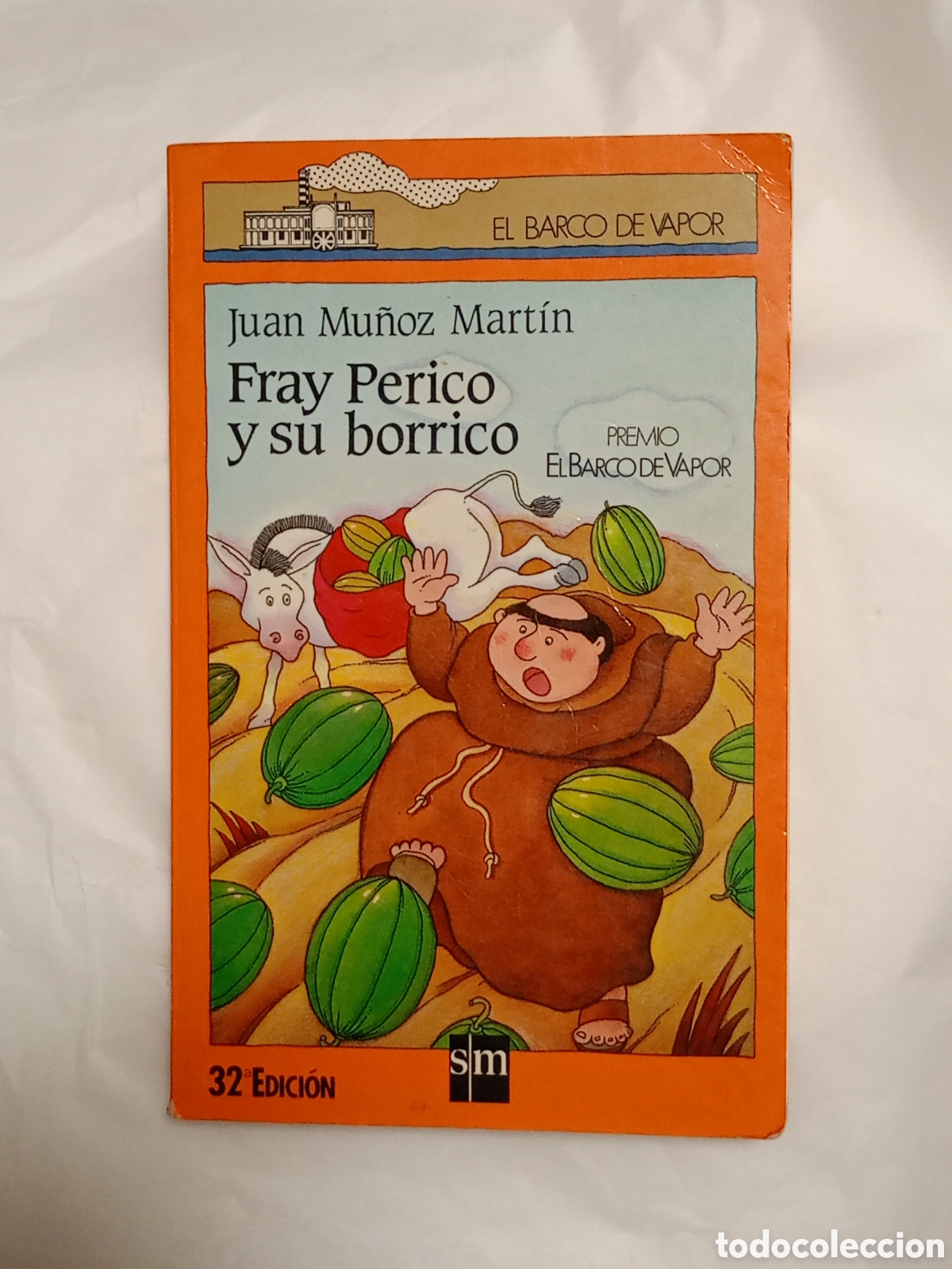 Libri di seconda mano: Fray Perico y su borrico / Juan Mu&ntilde;oz Mart&iacute;n * EL BARCO DE VAPOR *