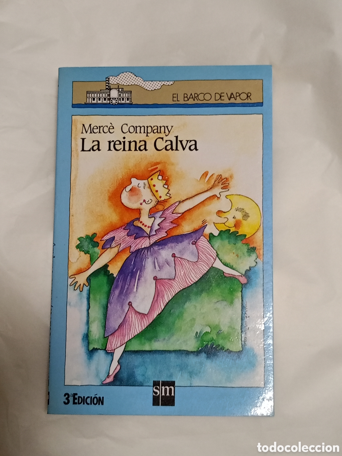 Libri di seconda mano: La reina Calva de Merc&egrave; Company. El Barco de Vapor