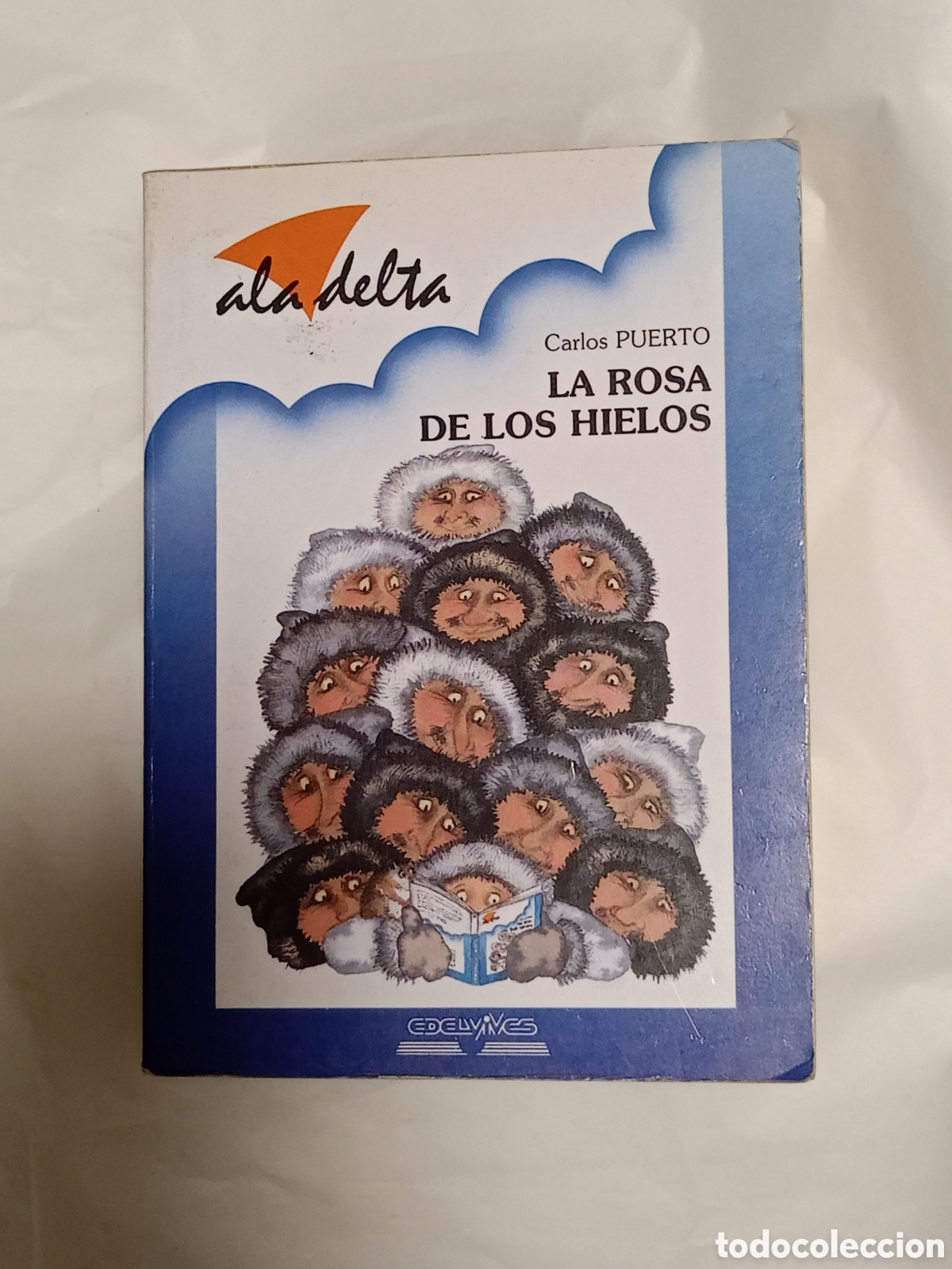 Libros de segunda mano: La rosa de los hielos - Carlos Puerto - Edelvives - Aladelta